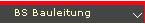 BS Bauleitung